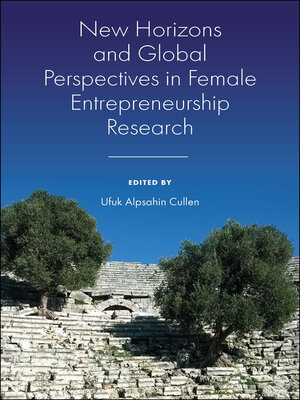cover image of New Horizons and Global Perspectives in Female Entrepreneurship Research